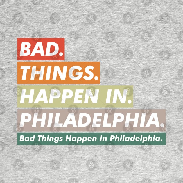 Bad Things Happen In Philadelphia / RIP Walter Wallace Jr. by VanTees